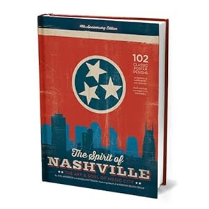 Immagine del venditore per The Spirit of Nashville: The Art & Soul Of Music City Paperback venduto da Pieuler Store