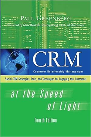 Imagen del vendedor de CRM at the Speed of Light, Fourth Edition: Social CRM 2.0 Strategies, Tools, and Techniques for Engaging Your Customers a la venta por Pieuler Store
