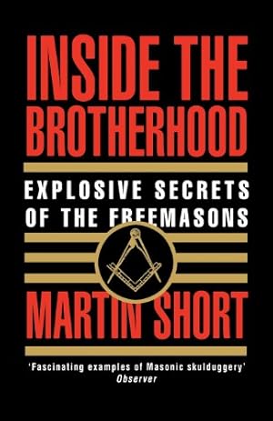Image du vendeur pour Inside the Brotherhood: Explosive Secrets of the Freemasons mis en vente par Pieuler Store
