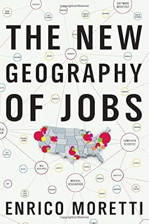 Immagine del venditore per The New Geography of Jobs venduto da Pieuler Store