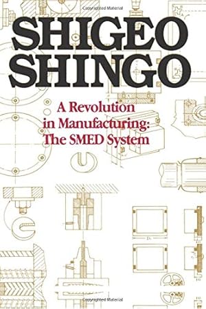 Immagine del venditore per A Revolution in Manufacturing: The SMED System venduto da Pieuler Store