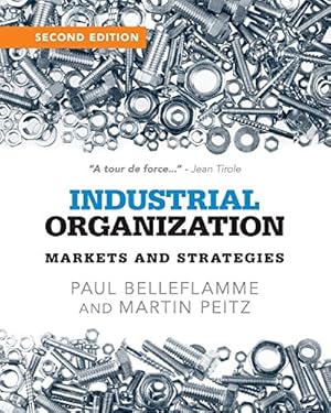 Immagine del venditore per Industrial Organization: Markets and Strategies venduto da Pieuler Store