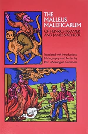 Image du vendeur pour The Malleus Maleficarum of Heinrich Kramer and James Sprenger (Dover Occult) mis en vente par Pieuler Store