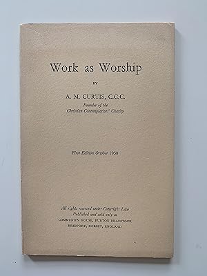 Imagen del vendedor de Work as Worship a la venta por Symonds Rare Books Ltd