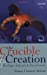 Seller image for The Crucible of Creation: The Burgess Shale and the Rise of Animals for sale by Pieuler Store