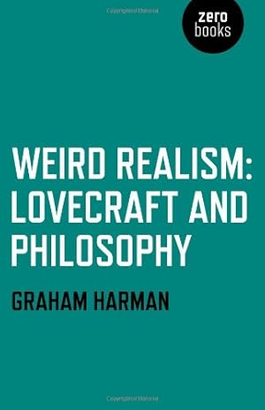 Bild des Verkufers fr Weird Realism: Lovecraft and Philosophy zum Verkauf von Pieuler Store