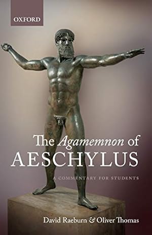 Immagine del venditore per The Agamemnon of Aeschylus: A Commentary for Students venduto da Pieuler Store