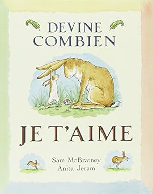 Seller image for Devine Combien Je t Aime (LES LUTINS) (French Edition) for sale by Pieuler Store