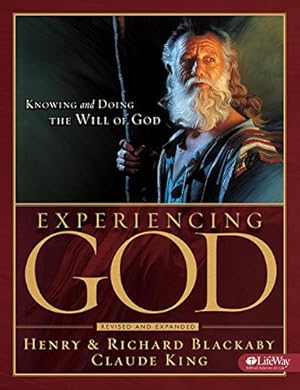 Image du vendeur pour Experiencing God: Knowing and Doing the Will of God (Bible Study) mis en vente par Pieuler Store