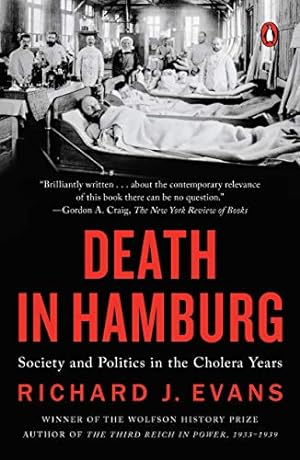 Immagine del venditore per Death in Hamburg: Society and Politics in the Cholera Years venduto da Pieuler Store