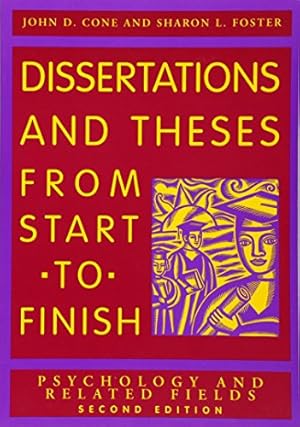 Image du vendeur pour Dissertation and Theses from Start to Finish: Psychology and Related Fields mis en vente par Pieuler Store