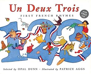 Seller image for Un Deux Trois (Dual Language French/English): First French Rhymes (Book & CD) for sale by Pieuler Store