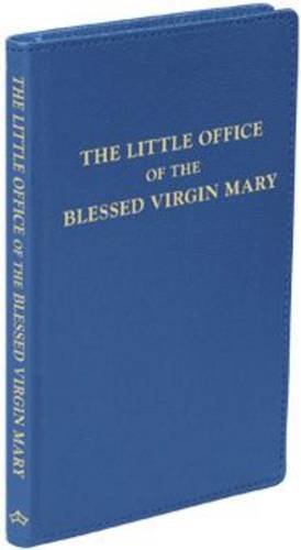 Seller image for The Little Office of the Blessed Virgin Mary for sale by Pieuler Store