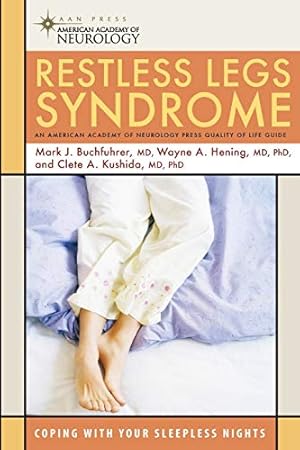 Seller image for Restless Legs Syndrome: Coping with Your Sleepless Nights (American Academy of Neurology (AAN) Quality of Life Guides) for sale by Pieuler Store