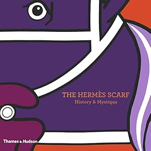Immagine del venditore per The Hermes Scarf: History & Mystique venduto da Pieuler Store