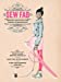 Seller image for Sew Fab: Sewing and Style for Young Fashionistas for sale by Pieuler Store