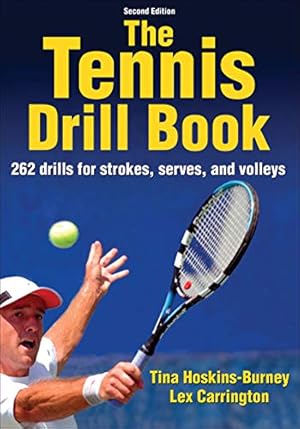 Image du vendeur pour The Tennis Drill Book mis en vente par Pieuler Store