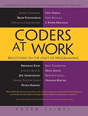 Immagine del venditore per Coders at Work: Reflections on the Craft of Programming venduto da Pieuler Store