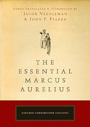 Immagine del venditore per The Essential Marcus Aurelius (Tarcher Cornerstone Editions) venduto da Pieuler Store