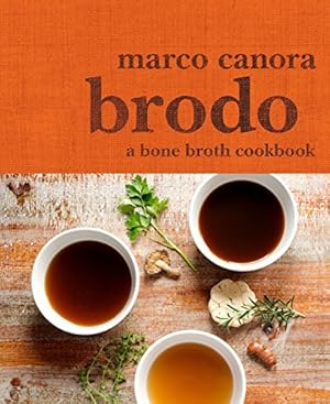 Immagine del venditore per Brodo: A Bone Broth Cookbook venduto da Pieuler Store