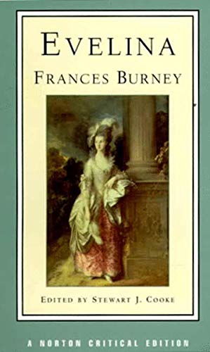 Image du vendeur pour Evelina: Or, the History of a Young Lady's Entrance into the World (Norton Critical Editions) mis en vente par Pieuler Store