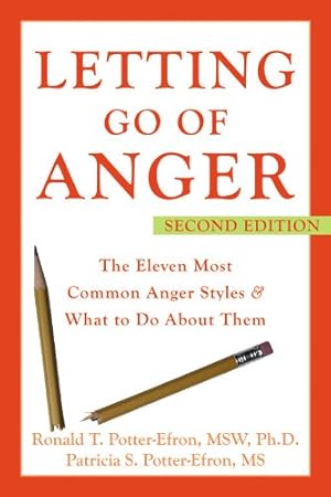 Seller image for Letting Go of Anger: The Eleven Most Common Anger Styles & What to Do About Them for sale by Pieuler Store