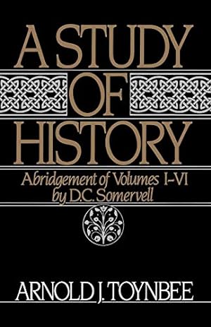 Immagine del venditore per A Study of History, Vol. 1: Abridgement of Volumes I-VI venduto da Pieuler Store