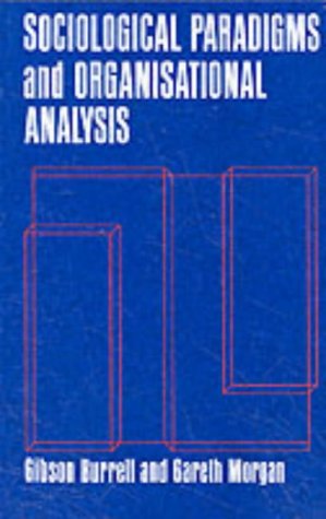 Image du vendeur pour Sociological Paradigms and Organisational Analysis mis en vente par Pieuler Store