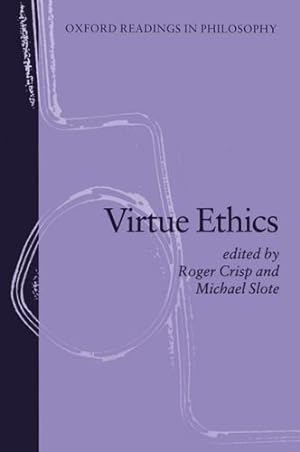 Image du vendeur pour Virtue Ethics (Oxford Readings in Philosophy) mis en vente par Pieuler Store