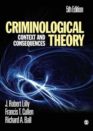 Bild des Verkufers fr Criminological Theory: Context and Consequences zum Verkauf von Pieuler Store