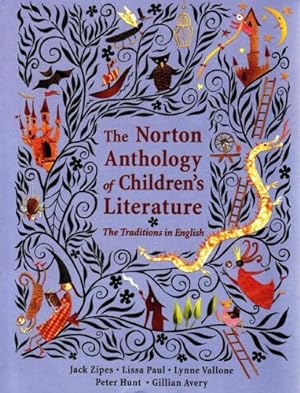 Bild des Verkufers fr The Norton Anthology of Children's Literature: The Traditions in English zum Verkauf von Pieuler Store