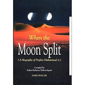 Seller image for When the Moon Split (A Biography of Prophet Muhammad) for sale by Pieuler Store