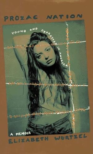 Seller image for Prozac Nation: Young and Depressed in America for sale by Pieuler Store