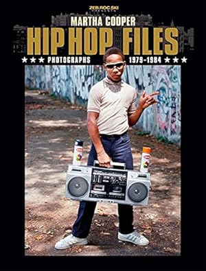 Imagen del vendedor de HIP HOP FILES: Photographs 1979-1984 a la venta por Pieuler Store