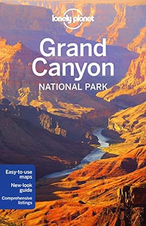 Imagen del vendedor de Lonely Planet Grand Canyon National Park (National Parks) a la venta por Pieuler Store