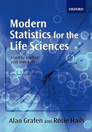 Image du vendeur pour Modern Statistics for the Life Sciences mis en vente par Pieuler Store