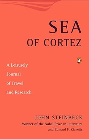 Seller image for Sea of Cortez : A Leisurely Journal of Travel and Research for sale by Pieuler Store