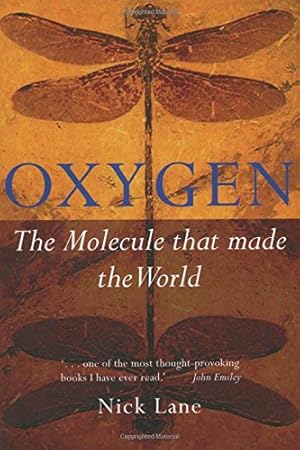 Imagen del vendedor de Oxygen: The Molecule that Made the World (Popular Science) a la venta por Pieuler Store