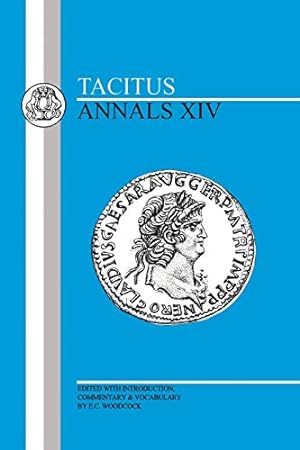 Bild des Verkufers fr Tacitus: Annals XIV zum Verkauf von Pieuler Store