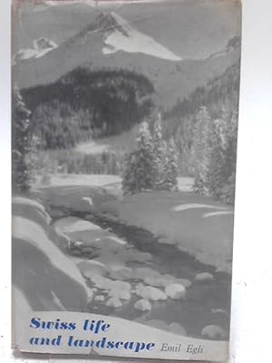 Seller image for Swiss Life & Landscape for sale by World of Rare Books