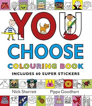 Seller image for You Choose!: Colouring Book with Stickers for sale by Pieuler Store