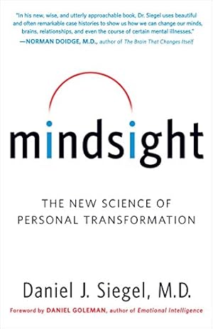 Imagen del vendedor de Mindsight: The New Science of Personal Transformation a la venta por Pieuler Store