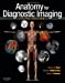 Imagen del vendedor de Anatomy for Diagnostic Imaging a la venta por Pieuler Store