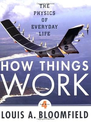 Immagine del venditore per How Things Work: The Physics of Everyday Life venduto da Pieuler Store