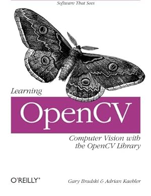 Image du vendeur pour Learning OpenCV: Computer Vision with the OpenCV Library mis en vente par Pieuler Store