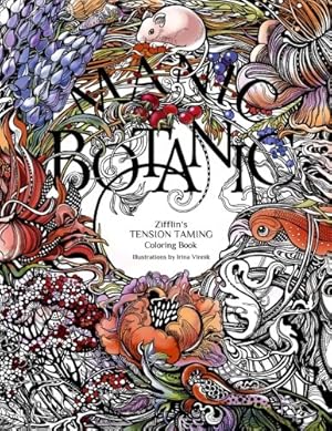 Seller image for Manic Botanic: Zifflin's Coloring Book for sale by Pieuler Store