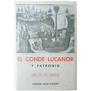 EL CONDE LUCANOR Y PATRONIO. Libro De Los Ejemplos