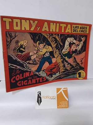 Imagen del vendedor de LA COLINA DE LOS GIGANTES. TONY Y ANITA, LOS ASES DEL CIRCO 93 a la venta por Librera Kattigara