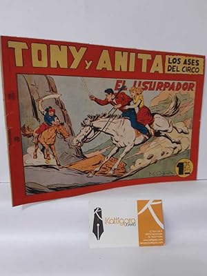 Imagen del vendedor de EL USURPADOR. TONY Y ANITA, LOS ASES DEL CIRCO 84 a la venta por Librera Kattigara