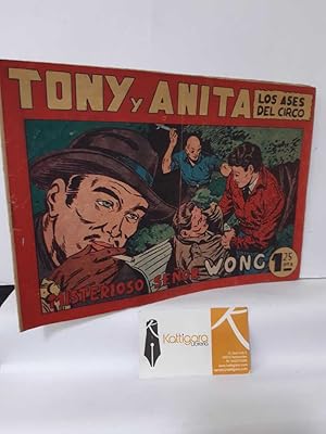 Imagen del vendedor de MISTERIOSO SEOR WONG. TONY Y ANITA, LOS ASES DEL CIRCO 50 a la venta por Librera Kattigara